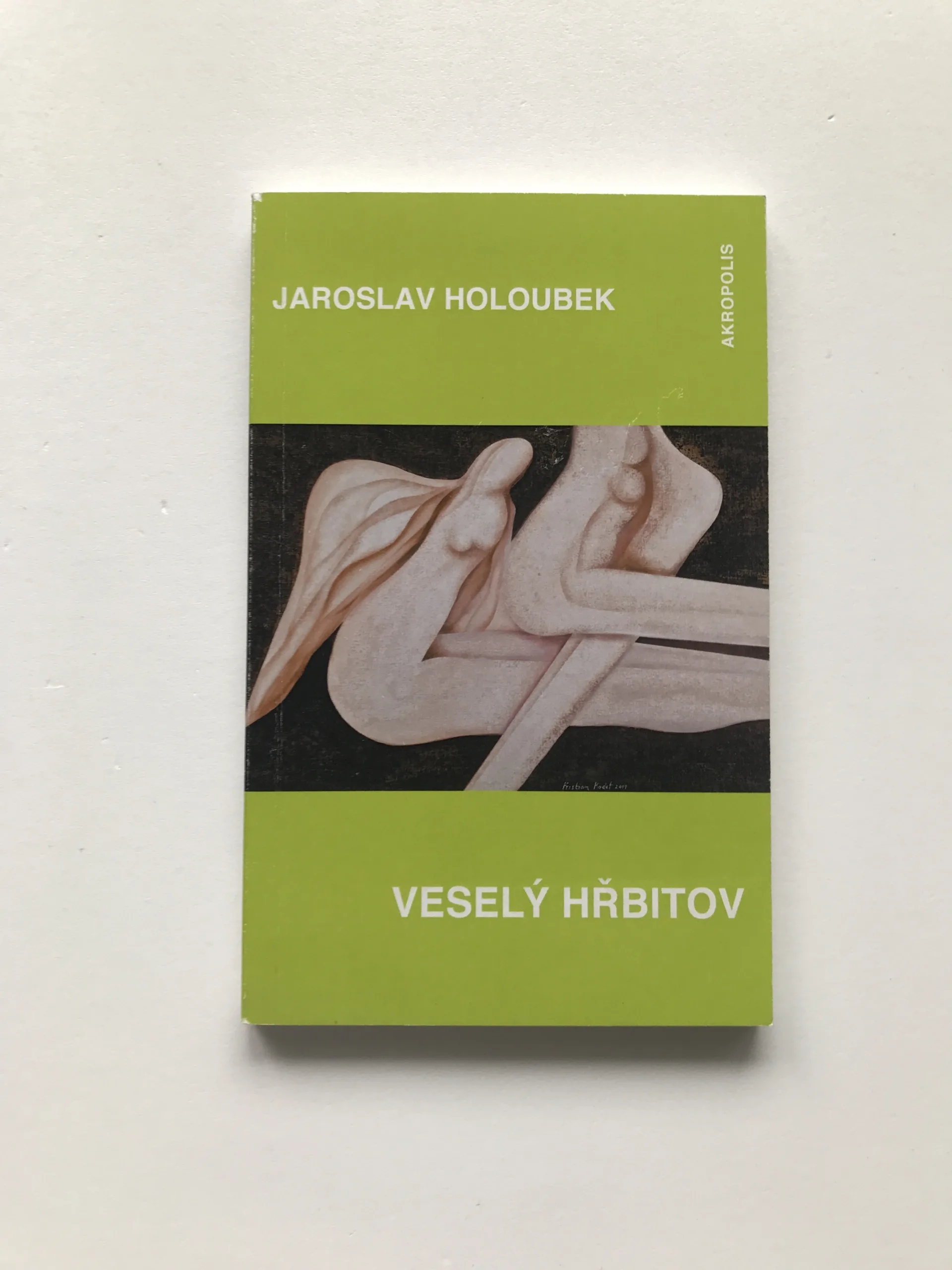 Veselý hřbitov, Jaroslav Holoubek, Kristian Kodet