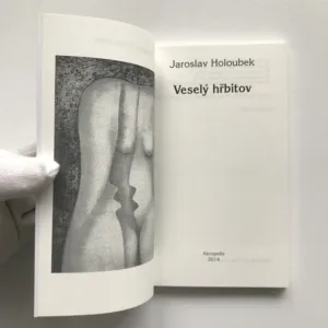 Veselý hřbitov, Jaroslav Holoubek, Kristian Kodet