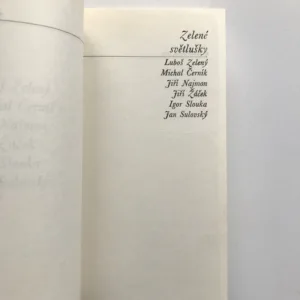 Zelené světlušky, Luboš Zelený, Michal Černík, Jiří Najmon, Jiří Žáček, Igor Slouka, Jan Sulovský