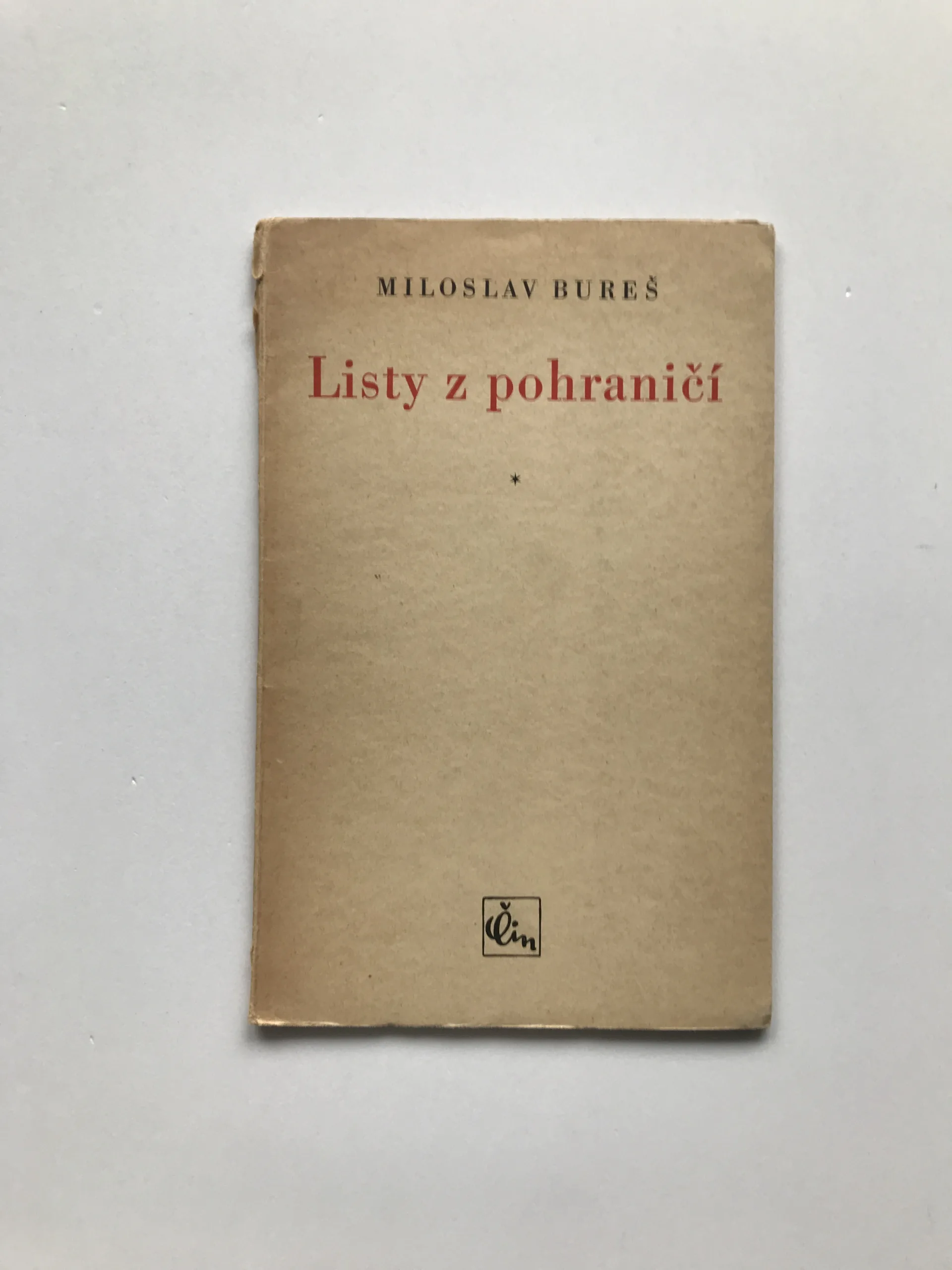 Listy z pohraničí, Miloslav Bureš