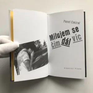 Milujem se čím dál víc, Pavel Cmíral