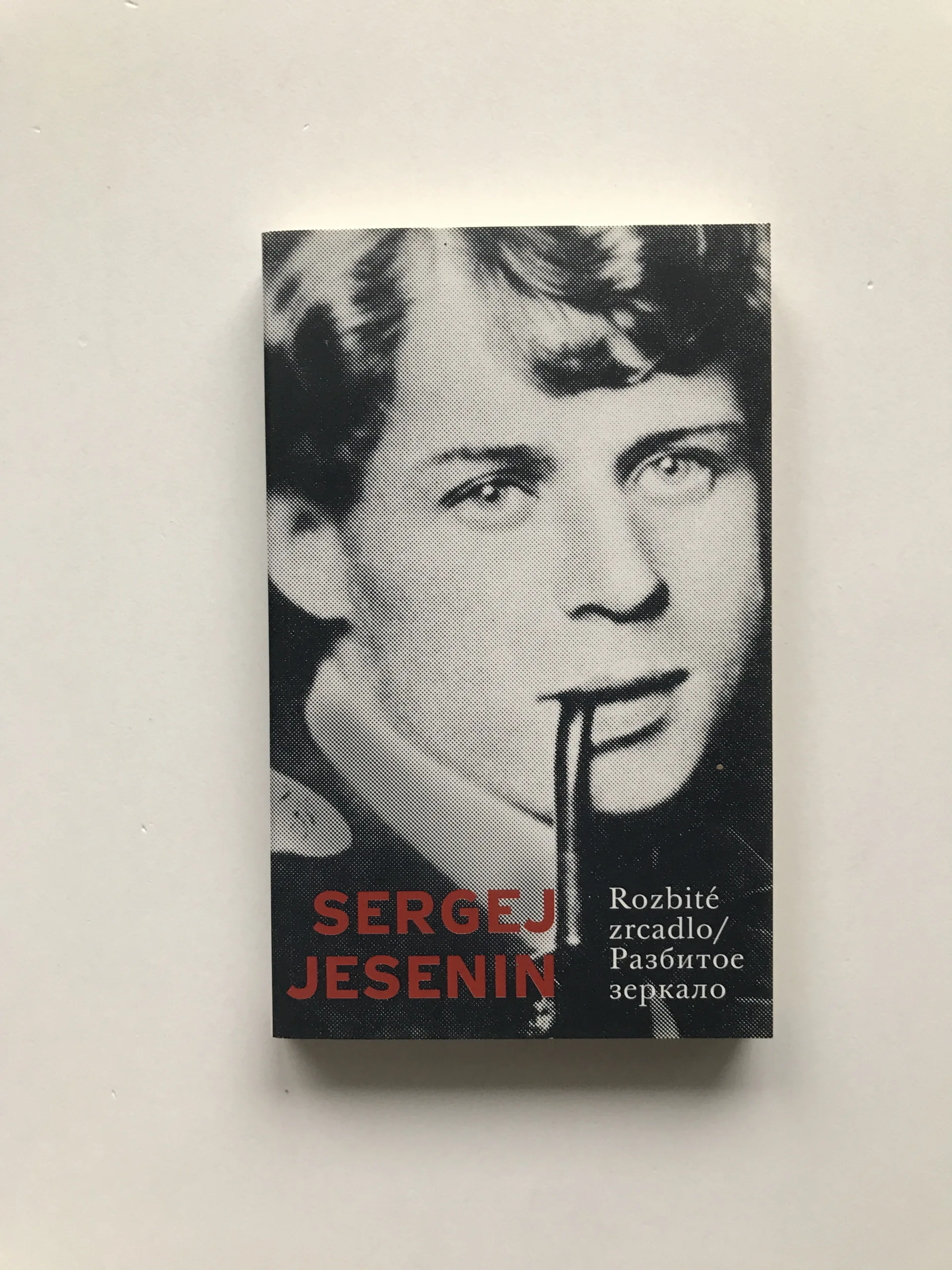 Rozbité zrcadlo / Razbitoje zerkalo, Sergej Jesenin