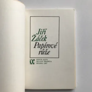 Papírové růže, Jiří Žáček, Josef Velčovský