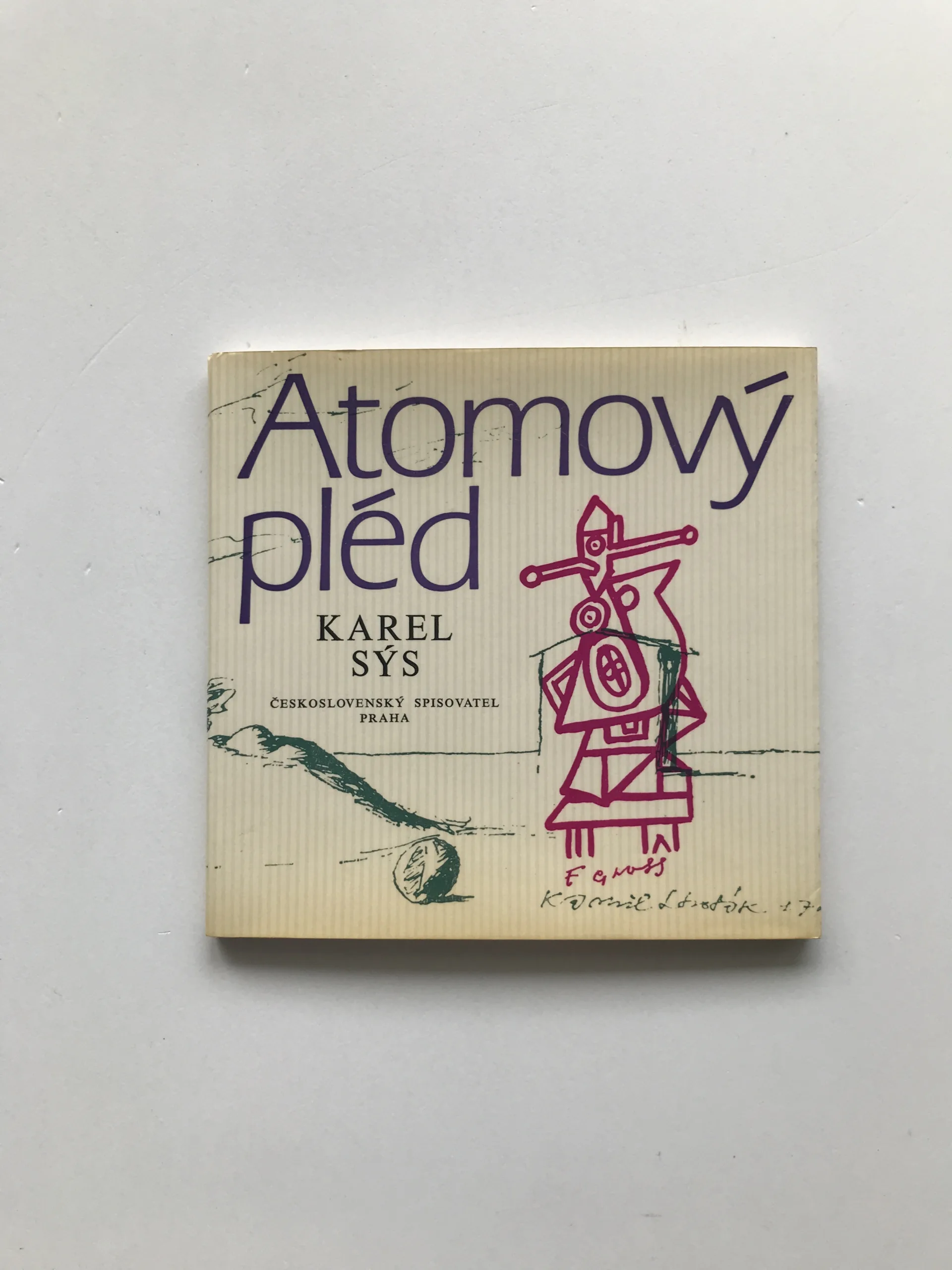 Atomový pléd, Karel Sýs, Kamil Lhoták, František Gross