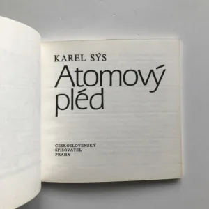 Atomový pléd, Karel Sýs, Kamil Lhoták, František Gross