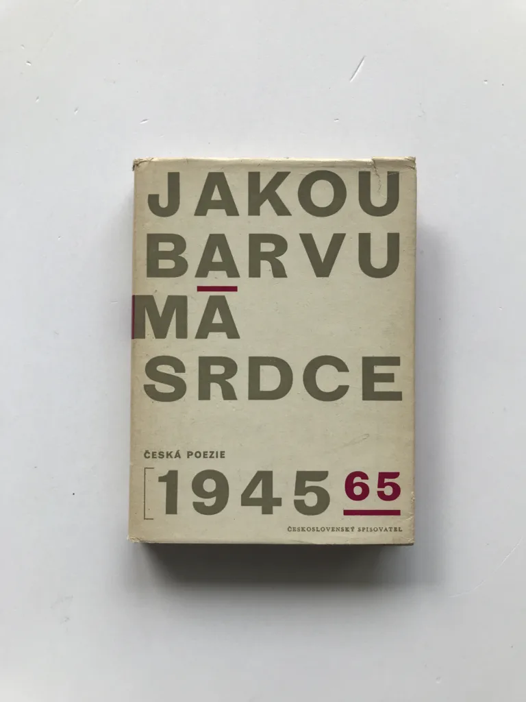 Jakou barvu má srdce (Česká poezie 1945-65)