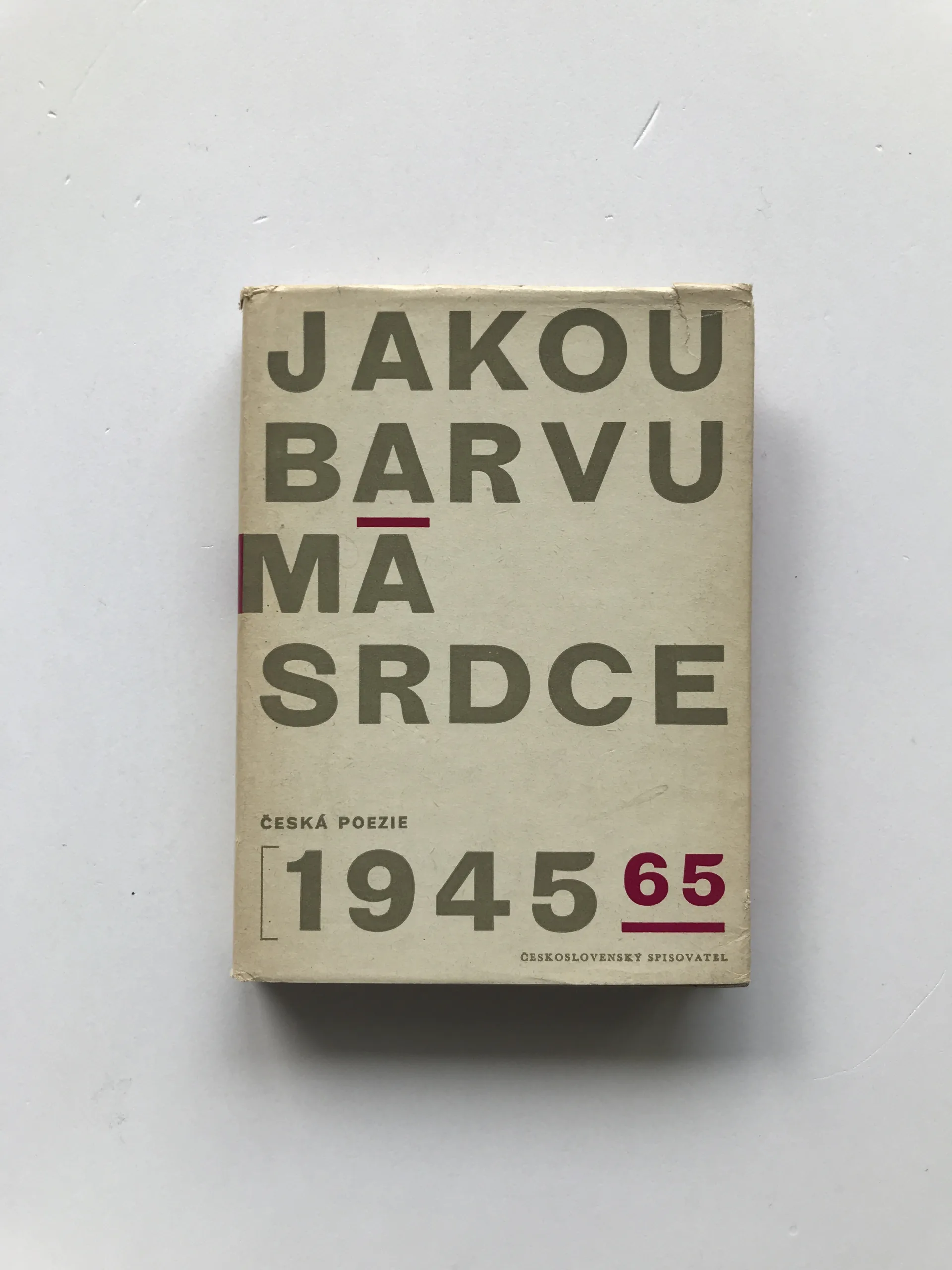 Jakou barvu má srdce (Česká poezie 1945-65)