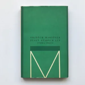 Píseň starých lip (Výbor z poezie), Vojtěch Martínek