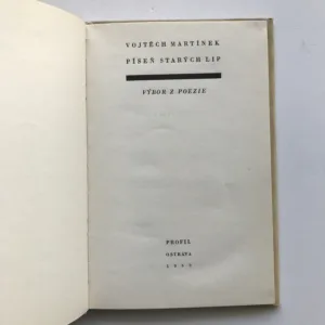 Píseň starých lip (Výbor z poezie), Vojtěch Martínek