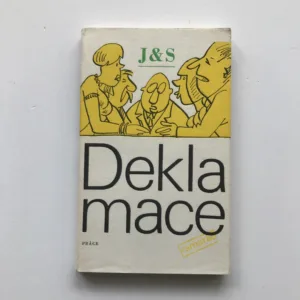 Deklamace, J&S, Jarmil Sekera