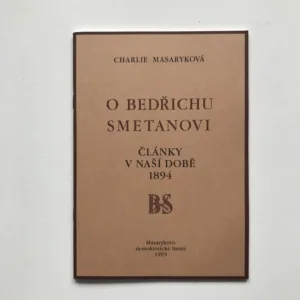 O Bedřichu Smetanovi, Charlotta G. Masaryková