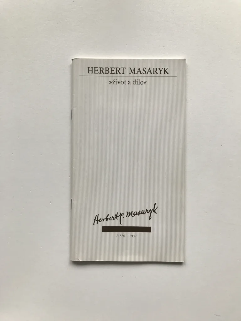 Herbert Masaryk – Život a dílo (katalog výstavy), Petr Wittlich, Eva Kosáková