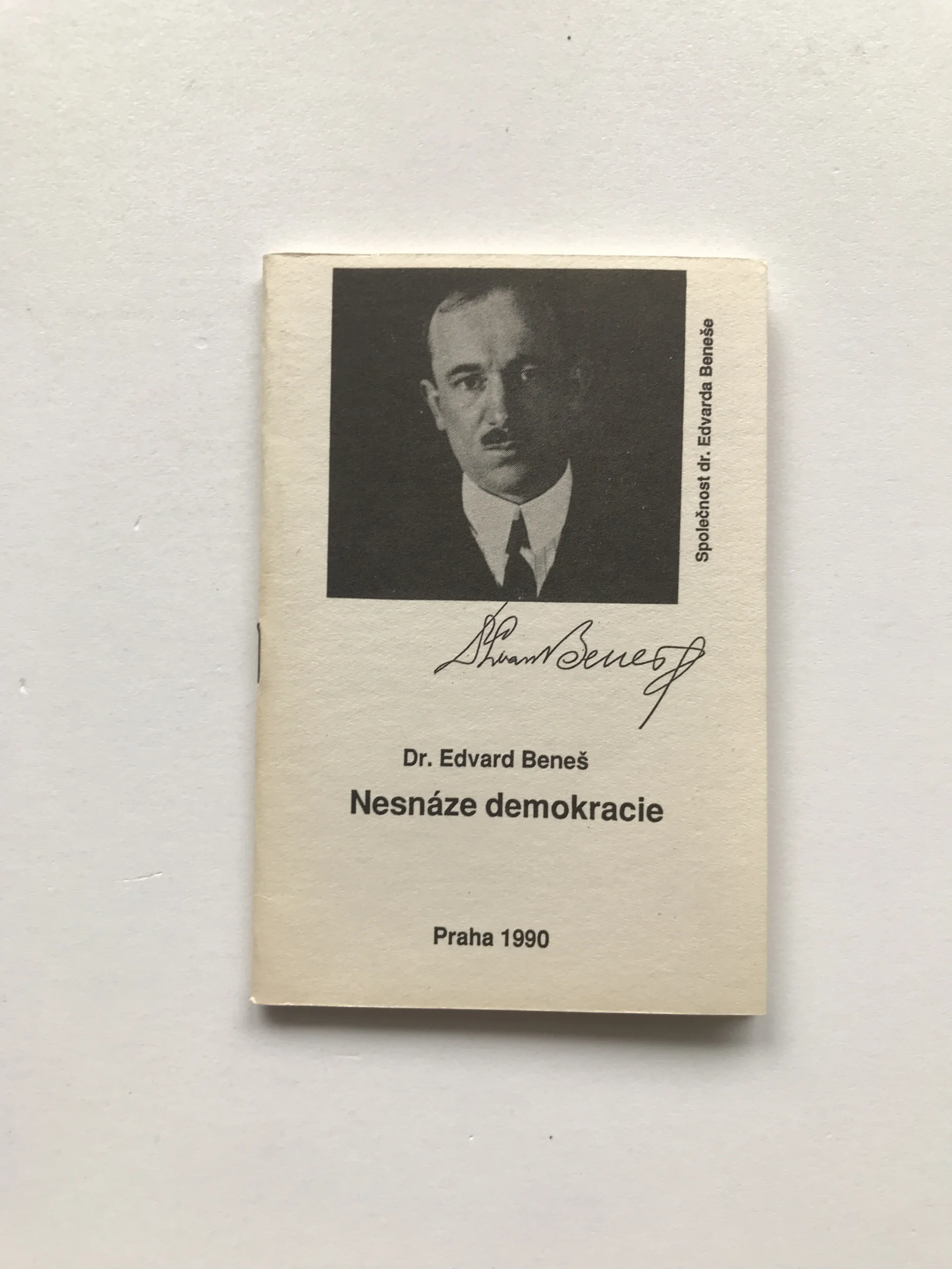 Nesnáze demokracie, Edvard Beneš