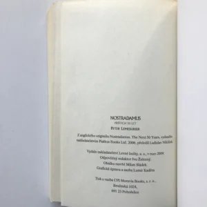 Nostradamus – Příštích padesát let (Evropě hrozí invaze), Peter Lemesurier