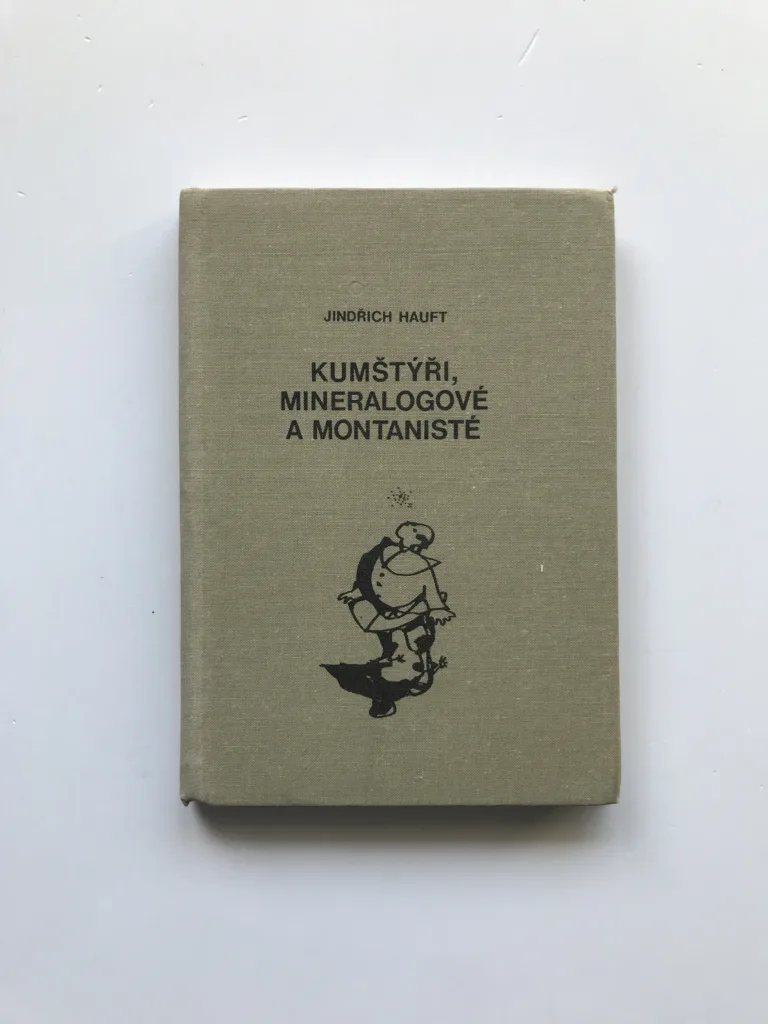 Kumštýři, mineralogové a montanisté, Jindřich Hauft