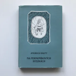 Na permoníkových stezkách, Jindřich Hauft