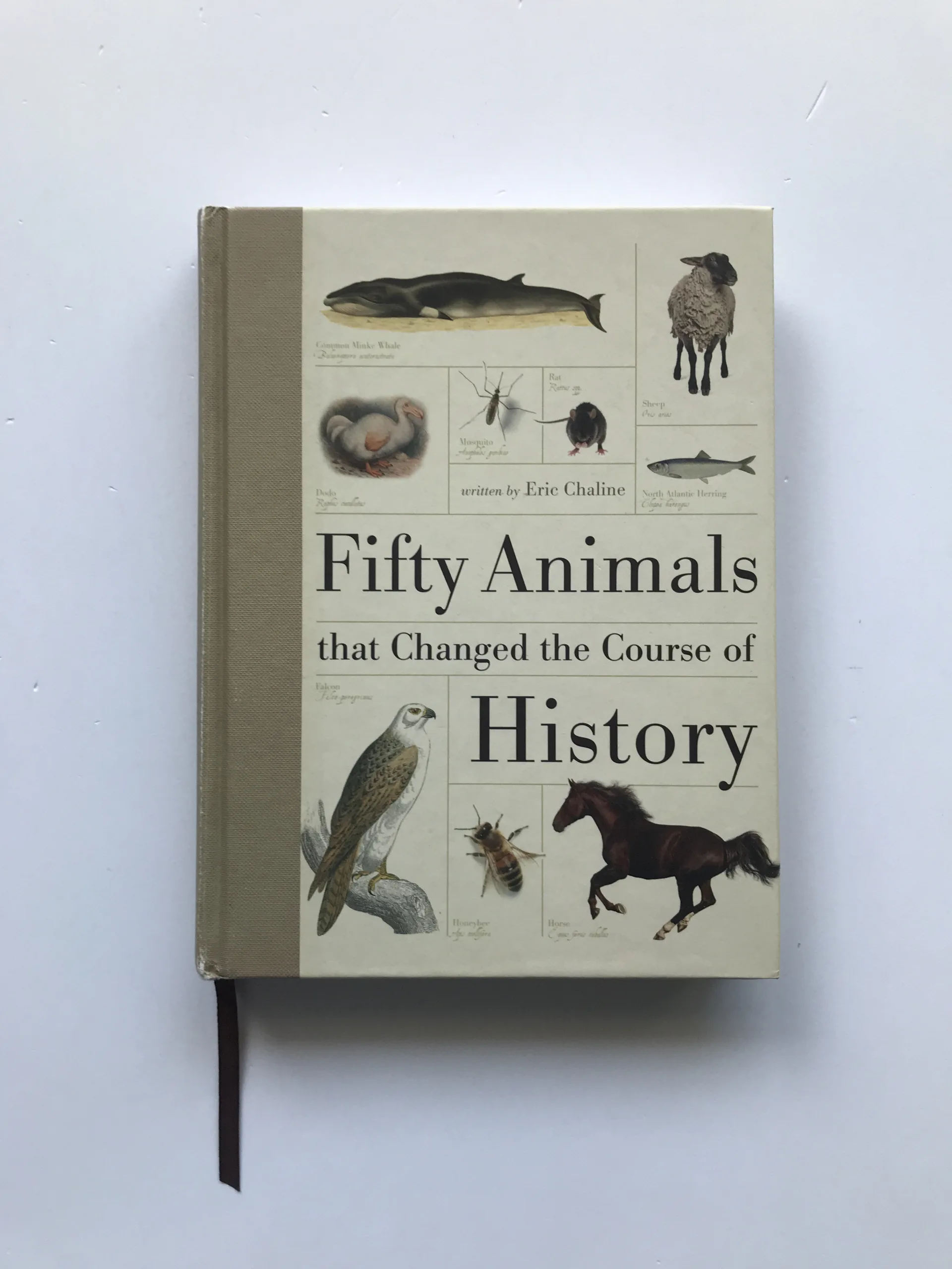Fifty Animals that Changed the Course of History, Eric Chaline