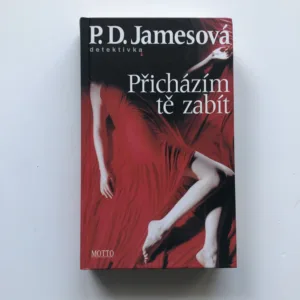 Přicházím tě zabít, P. D. Jamesová