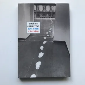 Nové umění v Čechách, Jindřich Chalupecký