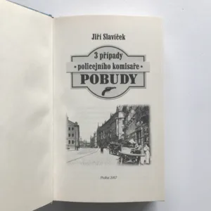 3 případy policejního komisaře Pobudy, Jiří Slavíček