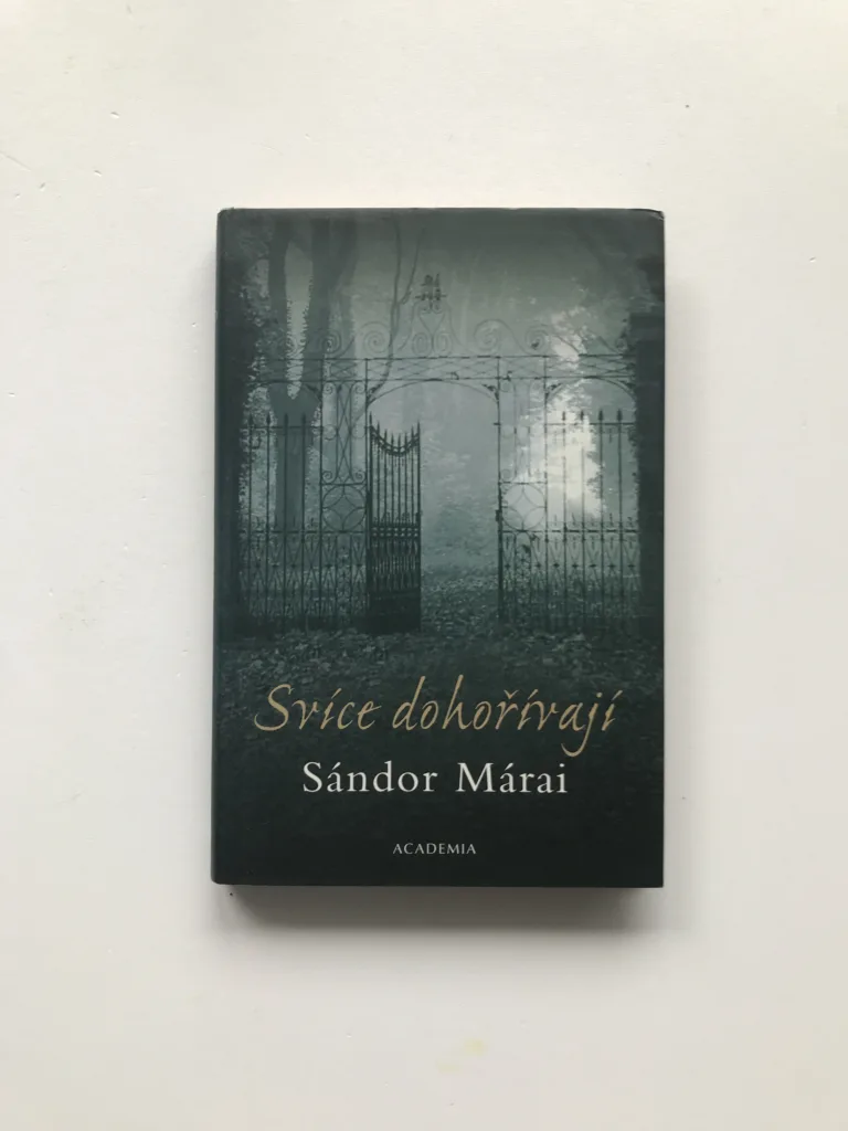 Svíce dohořívají, Sándor Márai