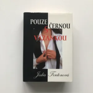 Pouze s černou vázankou, Julia Fentonová