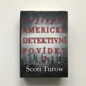 Nejlepší americké detektivní povídky 2, Scott Turow, kolektiv autorů