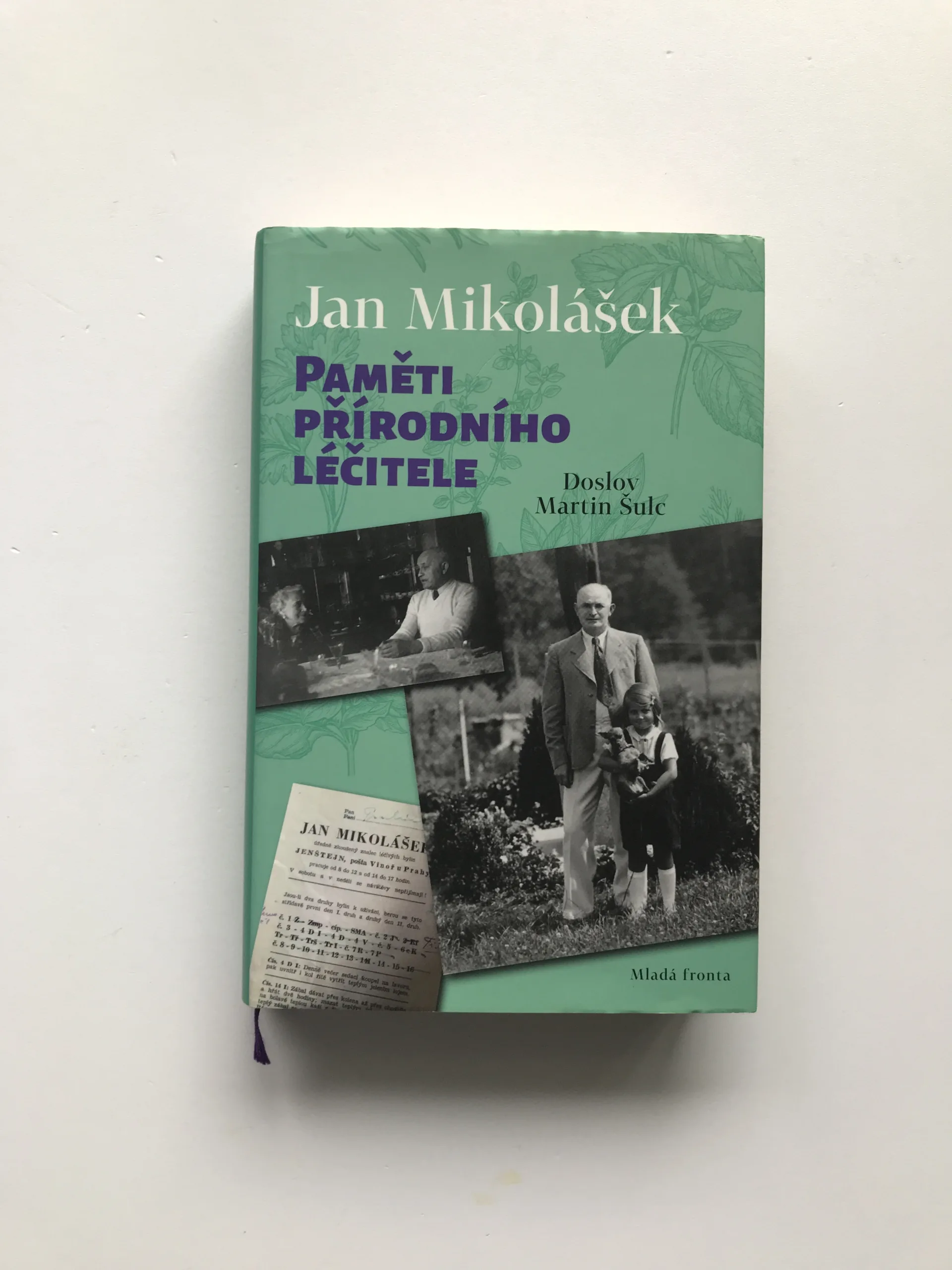 Paměti přírodního léčitele, Jan Mikolášek