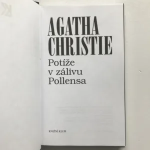 Potíže v zálivu Pollensa, Agatha Christie