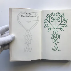 Co život dal a vzal, Betty MacDonaldová