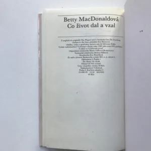 Co život dal a vzal, Betty MacDonaldová