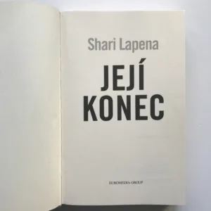 Její konec, Shari Lapena