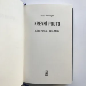 Krevní pouto (Vládci popela – kniha druhá), Scott Reintgen