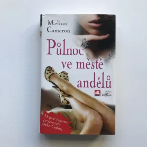 Půlnoc ve městě andělů, Melissa Cameron