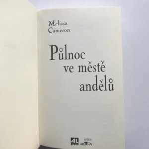 Půlnoc ve městě andělů, Melissa Cameron