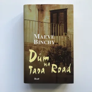Dům na Tara Road, Maeve Binchy