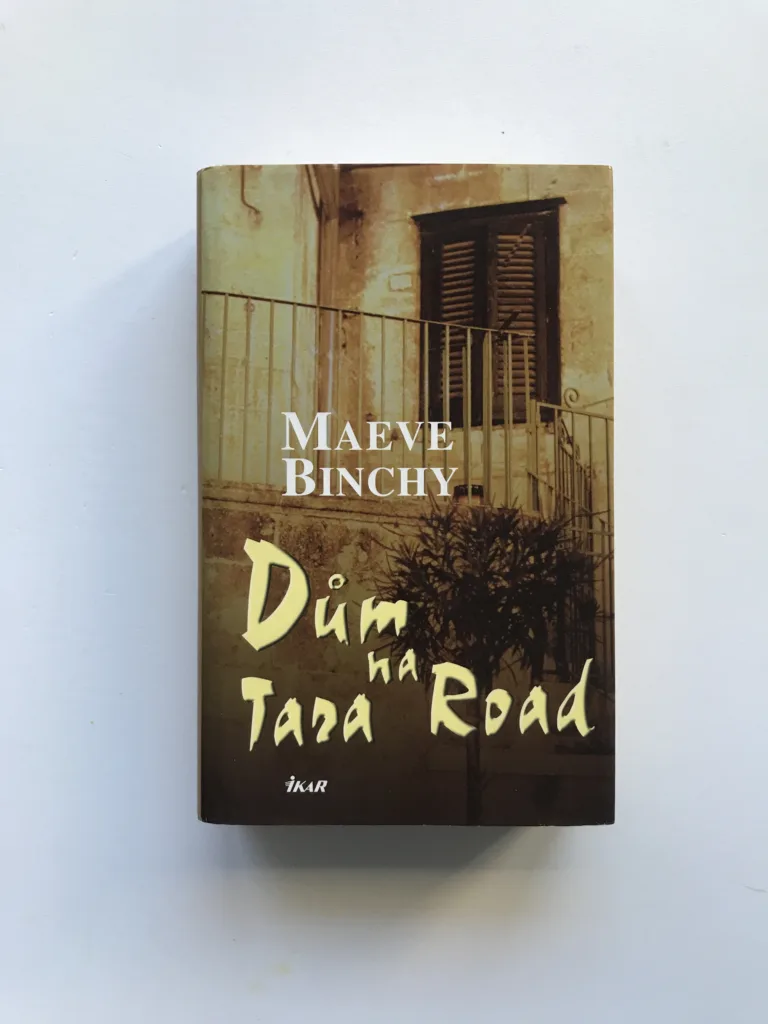 Dům na Tara Road, Maeve Binchy