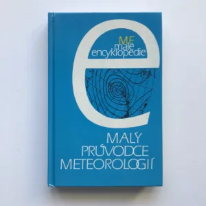 Malý průvodce meteorologií, Jan Munzar, kolektiv autorů
