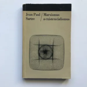 Marxismus a existencialismus, Jean Paul Sartre