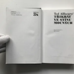 Třikrát ve stínu mocných, Ted Allbeury