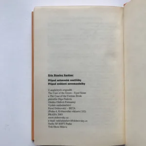 Případ zelenooké sestřičky / Případ zvědavé novomanželky, Erle Stanley Gardner