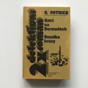 Smrt na Bermudách / Besídka hrůzy, Quentin Patrick