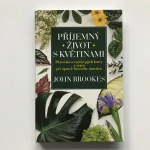 Příjemný život s květinami, John Brookes
