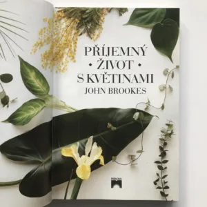 Příjemný život s květinami, John Brookes