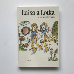 Luisa a Lotka, Erich Kästner