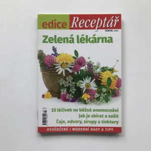 Zelená lékárna, Soňa Havlová, Jan Lodl, Miloš Kučera, kolektiv autorů