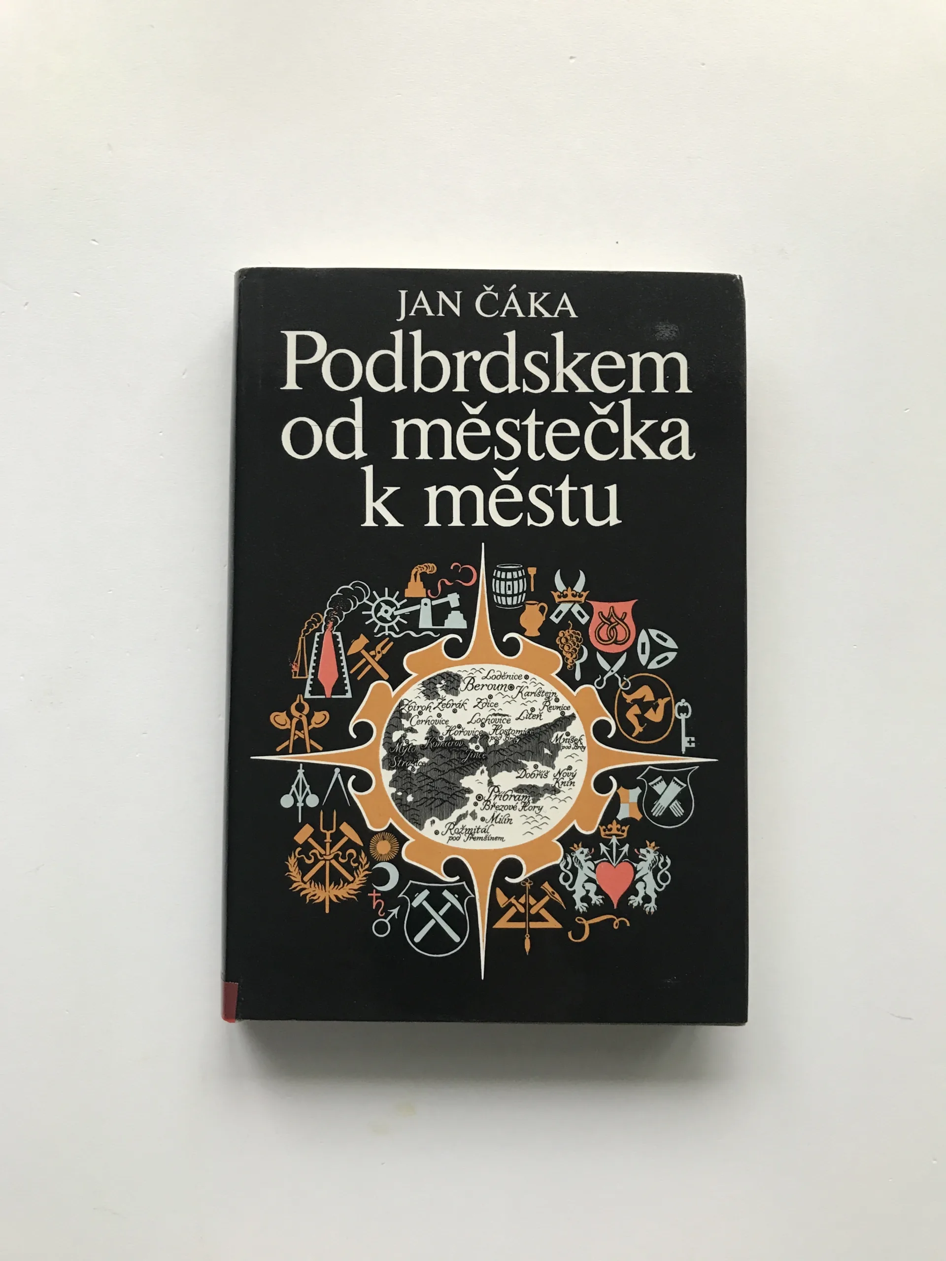 Podbrdskem od městečka k městu, Jan Čáka