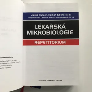 Lékařská mikrobiologie – Repetitorium, Jakub Hurych, Roman Štícha, kolektiv autorů