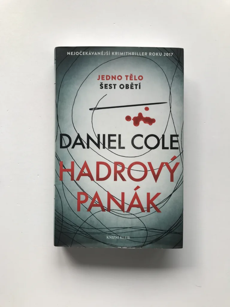 Hadrový panák, Daniel Cole