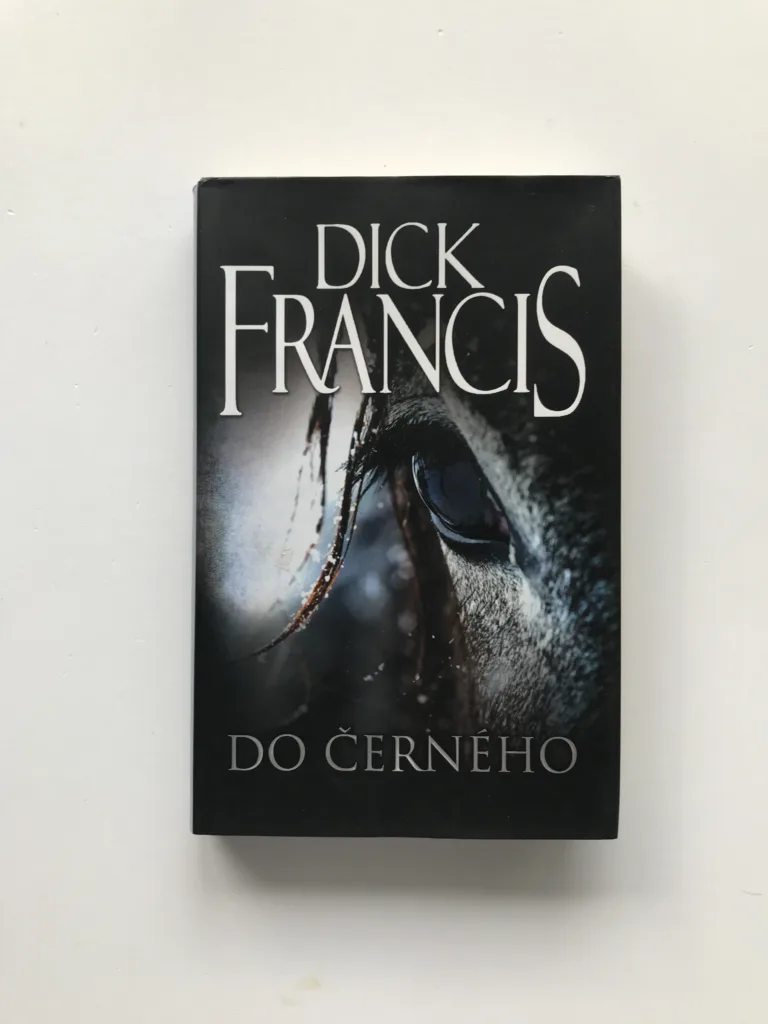 Do černého, Dick Francis